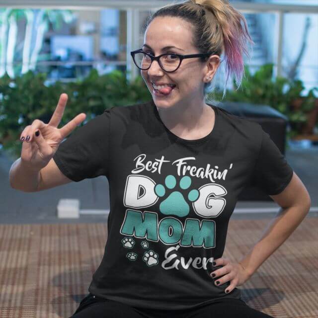 best Freaking Dog Mom T-Shirt